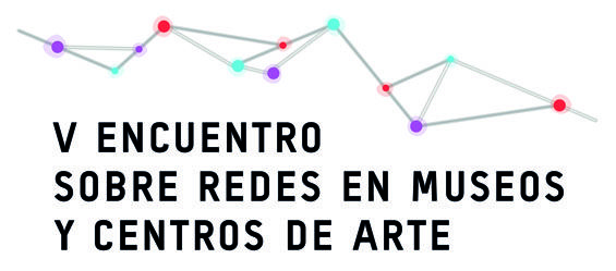 V Encuentro sobre redes en museos y centros de arte